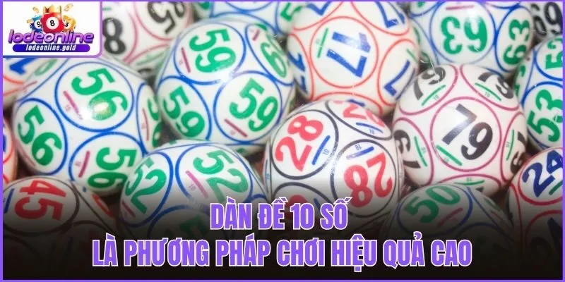 Dàn đề 10 số là phương pháp chơi hiệu quả cao